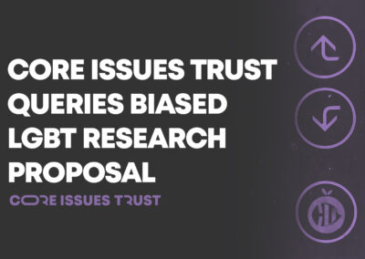 Core Issues Trust Queries Biased LGBT Research Proposal